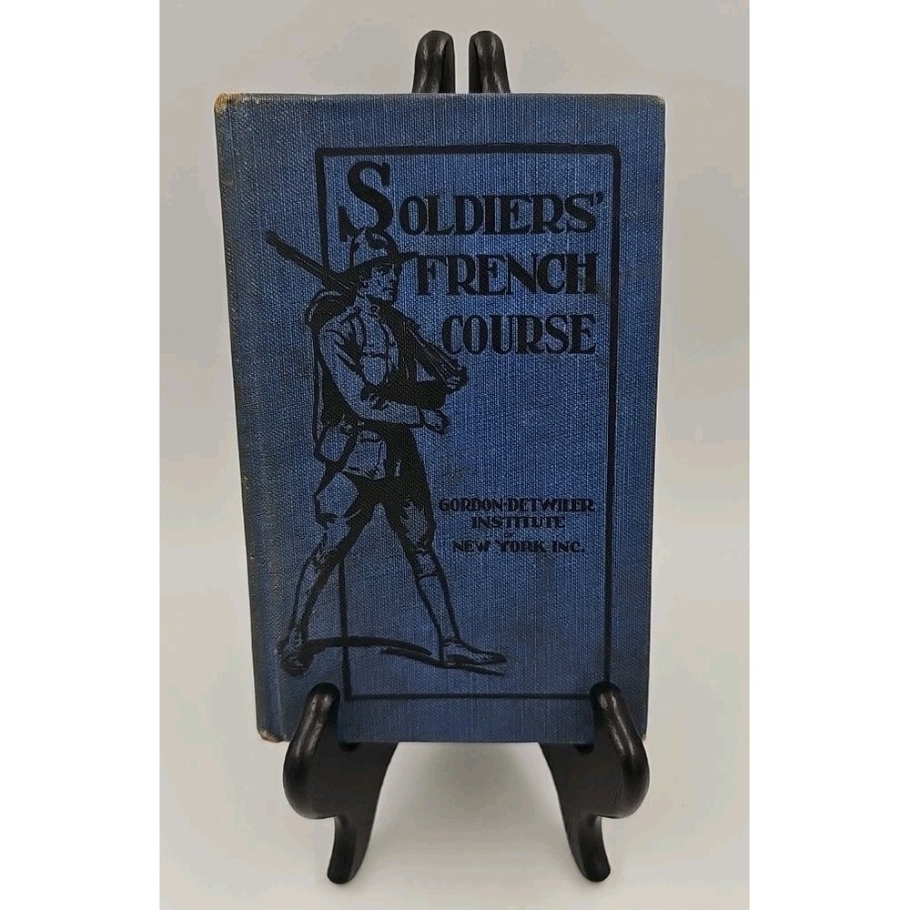 World War I A SOLDIERS' FRENCH COURSE 1917 Justice B.Detwiler Antique Literature